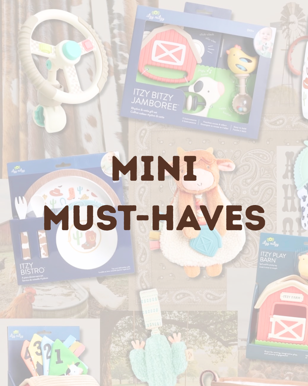 Mini Must-Haves