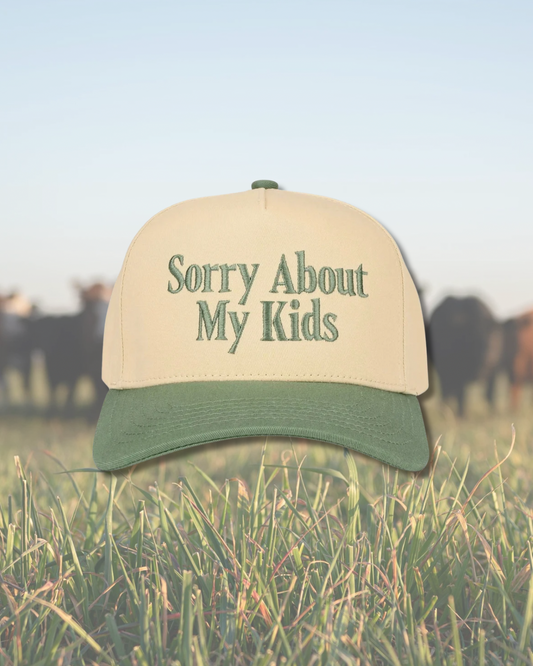 Sage Sorry About My Kids Embroidered SnapBack Trucker Hat